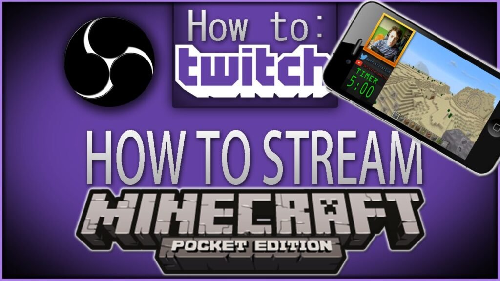 How To Stream Minecraft On Twitch?