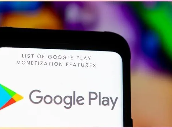 Google Play Monetization Features